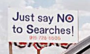 Just Say No to Searches